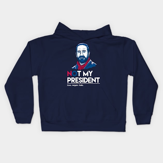 Not my president Kids Hoodie by LegendaryPhoenix